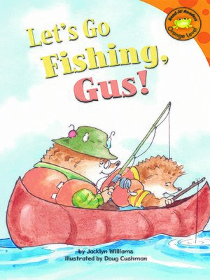 Let's Go Fishing, Gus! - ebook
